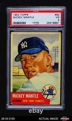 1953 Topps #82 Mickey Mantle Yankees HALL-OF-FAME PSA 3 VG 2B 00 0159