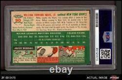 1954 Topps #90 Willie Mays Giants HALL-OF-FAME MVPw PSA 7 NM 2F 00 0478