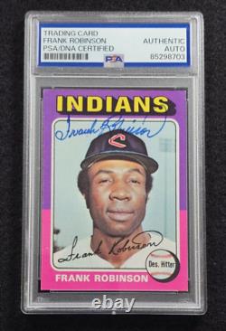 1975 FRANK ROBINSON Signed Topps Card-HALL OF FAME-BALTIMORE ORIOLES-PSA