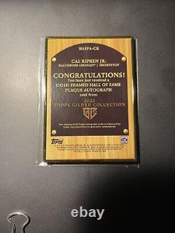 Cal Ripken Jr. 2022 Topps Gilded Auto Gold Frame Hall Of Fame Plaque 2/25