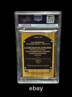 Cal Ripken Jr Orioles 2022 Topps Gilded Hof Hall Fame Plaque Auto # /25 Psa 9 10