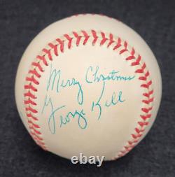 GEORGE KELL Signed Inscribed MERRY CHRISTMAS Official Baseball-HALL OF FAME-PSA