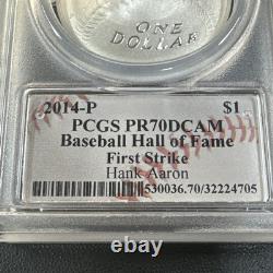 Hank Aaron Signed Label 2014-P PCGS PR70 DCAM Baseball Hall of Fame Dollar RARE