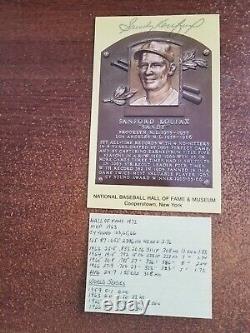 Sandy koufax autographed Hall Of Fame Plaque Alex Stern Collection