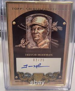 Trevor Hoffman 2022 Topps Gilded Collection Hall of Fame Plaque Auto 2/25 Padres